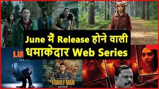 Top 10 Best Hindi Web Series June 2021 | Best Of June Month 2021