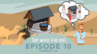 The Word for Kids: Episode 10