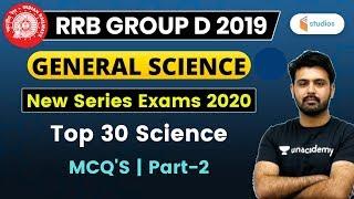 8:30 PM - RRB Group D 2019 | GS by Aman Sir | Top 30 Science (MCQ'S) | Part-2