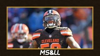 Why the Browns Released Christian Kirksey - MS&LL 3/10/20