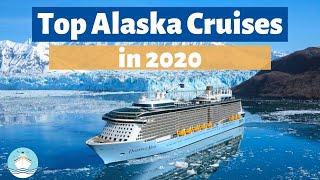 Top 10 Alaska Cruises of 2020