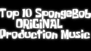 Top 10 SpongeBob Prod. Music (Number 9)