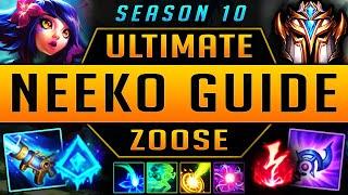 NEEKO GUIDE SEASON 10 (2020) ULTIMATE GUIDE [BEST RUNES, ITEMS, GAMEPLAY, COMBOS, SECRETS] | Zoose