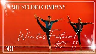 ABT Studio Company Winter Festival: Act II