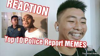 Top 10 Police Report Memes (Reaction)