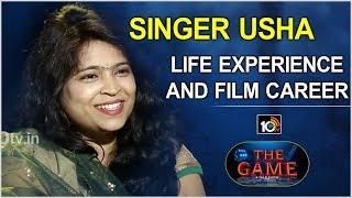 Singer Usha About Her Life Experience And Film Career | The Game A Talk Show | 10TV News