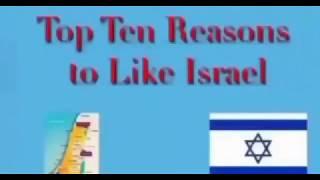 Top 10 reasons to like Israel