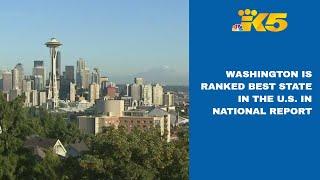 Washington once again ranked best state in the US in national report