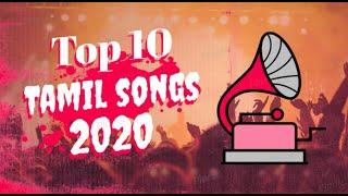 Top 10 Tamil songs Monthly -(September 2020)