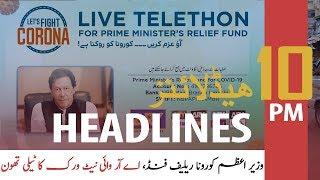 ARYNEWS HEADLINES | 10 PM | 1st April 2020