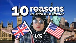 10 Reasons Why I Moved to the UK from the USA | An American Doctor in England | Right Decision?