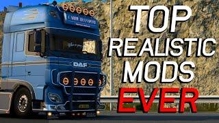 ETS2 | TOP REALISTIC MODS EVER [1.40-1.41]