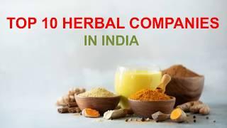 Top 10 Herbal Companies in India | Best Ayurvedic Herbal Manufacturing Companies in India