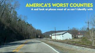 Here are the 10 Worst Counties in the United States. It's very sad.