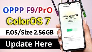 Oppo F9/Pro ColorOS 7 Update Here | Based on Android 10 Update | Oppo F9/Pro ColorOS 7 Update 