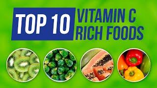 Keep Your Immune System Strong with these Top 10 Vitamin C Rich Foods