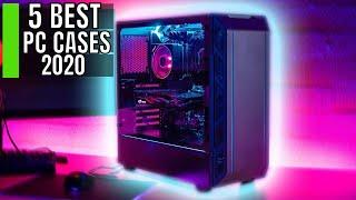 5 Best Pc Case 2020 - Top 5 Picks