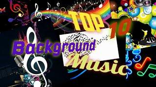 World top 10 background music 2020 - SL Top 10