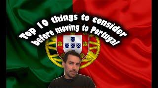 TOP 10 reasons to consider before moving to Portugal