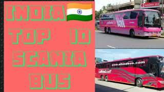 INDIA TOP 10  SCANIA PRIVATE BUS SERVICE