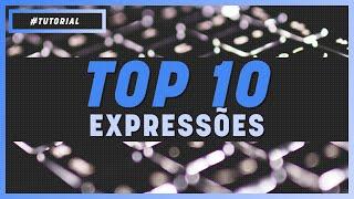 TOP 10 EXPRESSÕES PARA AFTER EFFECTS | TUTORIAL