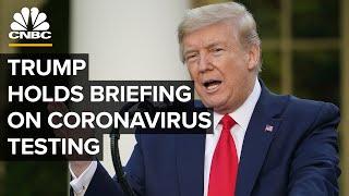 President Trump holds briefing on coronavirus testing - 5/11/2020