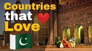 Top 10 Countries That Love Pakistan | Top Allies and Friends of Pakistan | Includes Turkey & China