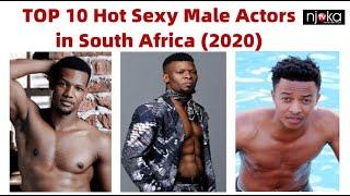 TOP 10 Hot Sexy Male Actors in South Africa (2020) | TOP 10 HOTTEST ACTORS IN SOUTH AFRICA