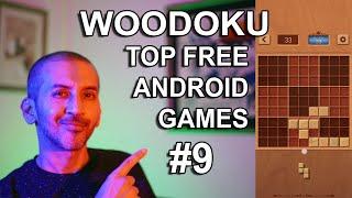 Woodoku Review & Gameplay - Top 10 Free Android Games of 2021 - Number 9