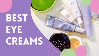 TOP 10 Eye Creams! Best Drugstore and High-End Eye Treatments for All Skin Types