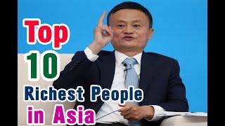 Top 10 Richest People in Asia in 2020