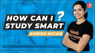 How to Study Smart? | Vedantu Student Motivation | Best Ways To Focus On Studies |Vedantu Class 10