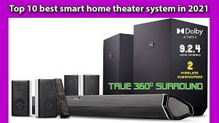 Top 10 best smart home theater system in 2021