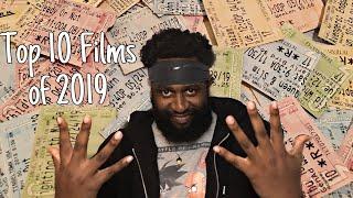 MY TOP 10 FILMS OF 2019!!