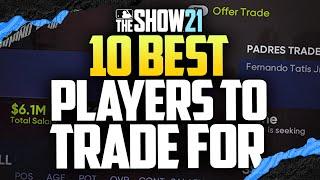 10 BEST PLAYERS TO TRADE FOR IN FRANCHISE in MLB the Show 21