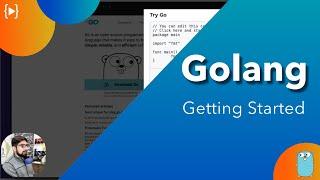 How to get started with golang | Go programming language