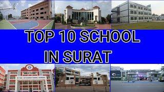 TOP 10 SCHOOL IN SURAT