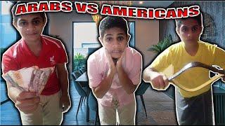 ARABS VS AMERICANS I ALBEITYTUBE