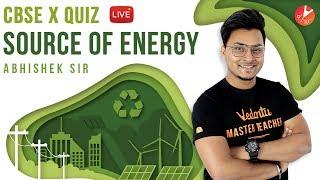 Sources of Energy LIVE MCQ QUIZ |  CBSE Class 10 Physics | Science Chapter 14 | NCERT Vedantu