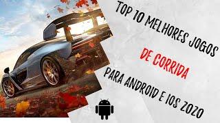 Top 10 Melhores Jogos de Corrida Off line & Online para Android e iOS 2020 Gráficos Realista