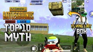 Top 10 Mythbuster In Pubg Mobile Lite || Flying Loot Box || Collab With Krish Gamer || Myth Part 1