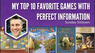 My Top 10 Favorite Games with Perfect Information