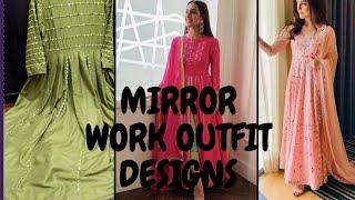 Top 10  Mirror work latest design outfits 