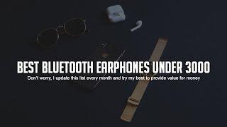 Best Bluetooth Earphones under 3000