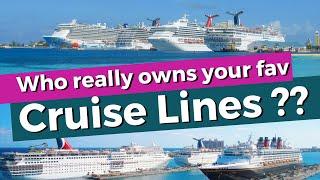 Who really owns and operates your favourite cruise lines? Expect surprises !