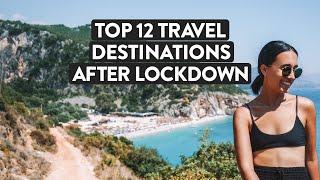 12 Top Underrated Places To Travel After Quarantine | Best Destinations 2020