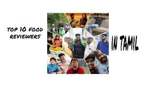 top 10 food reviewers in tamil | entry free.