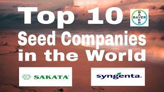 Top 10 Agriculture Seed Companies in the World.    // Agri Duniya