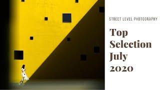 STREET PHOTOGRAPHY: TOP SELECTION - JULY 2020 -