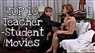 Top 10 Teacher - Student Relationship Movies (2001- 2019)